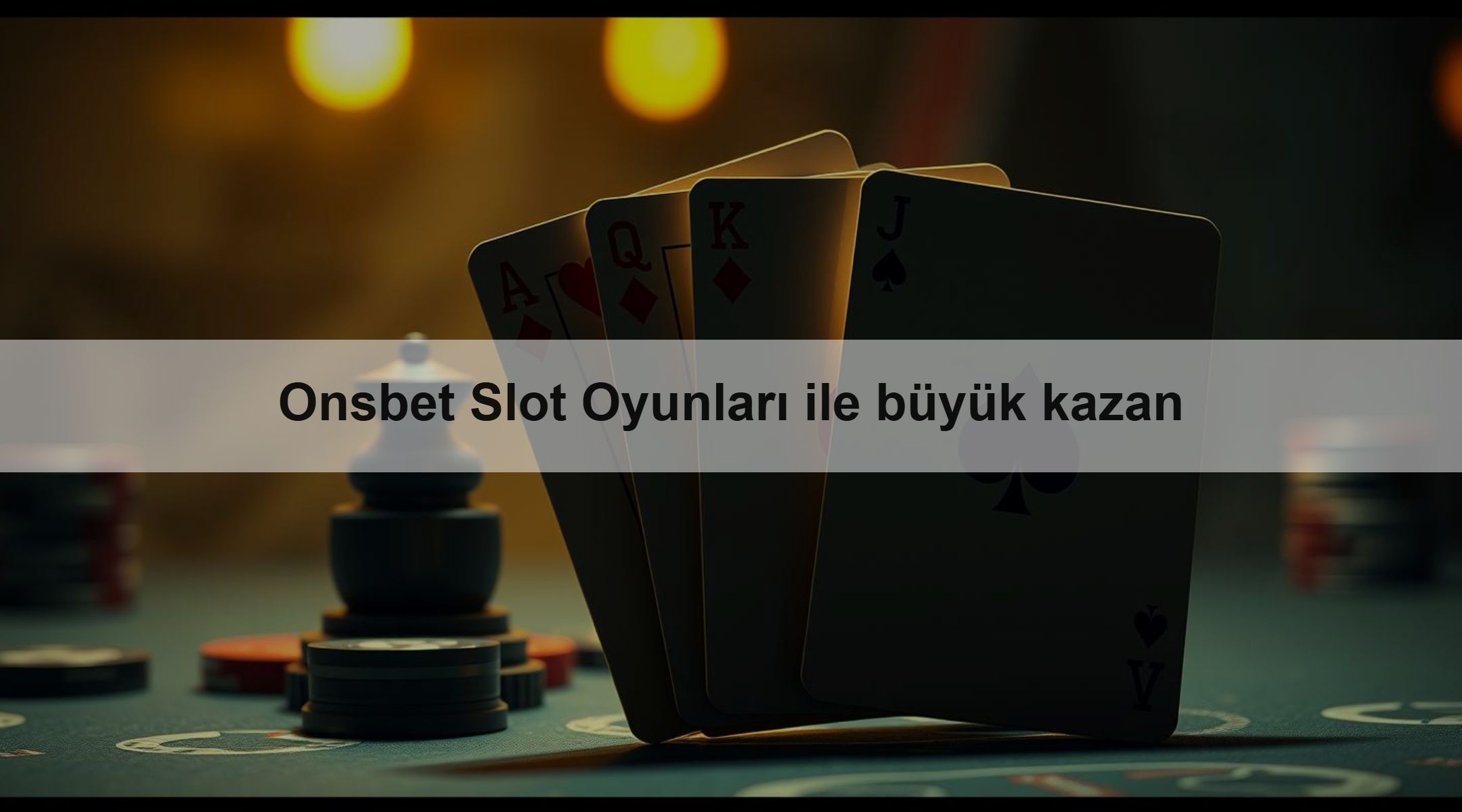 Onsbet Slot Oyunları ile büyük kazan