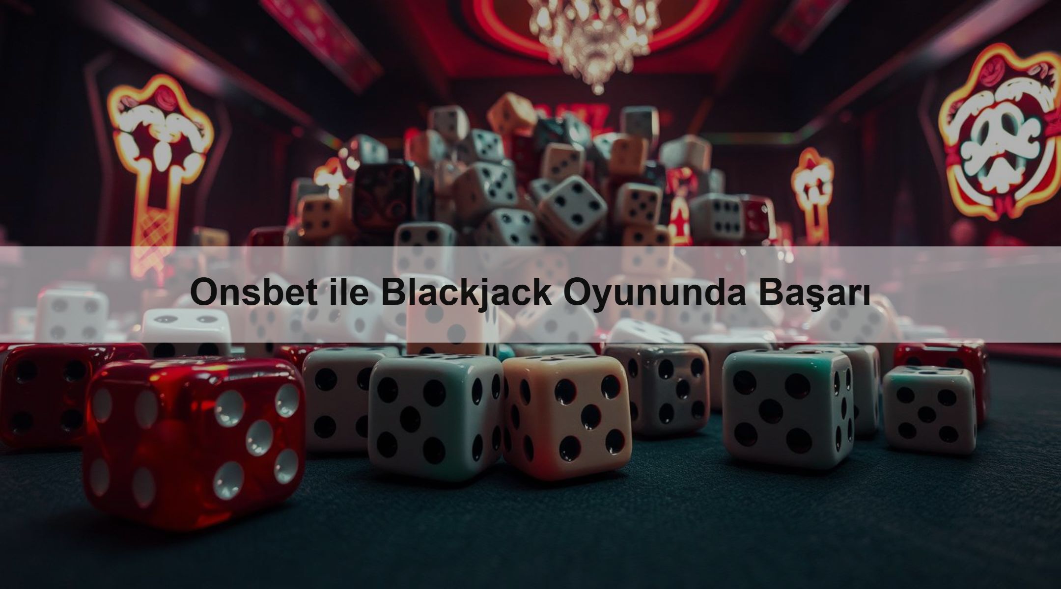 Onsbet ile Blackjack Oyununda Başarı