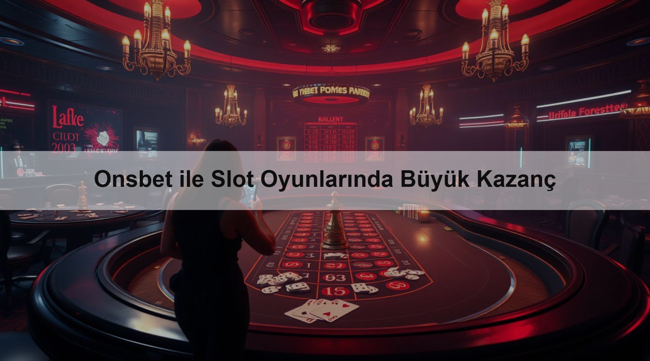 Onsbet ile Slot Oyunlarında Büyük Kazanç