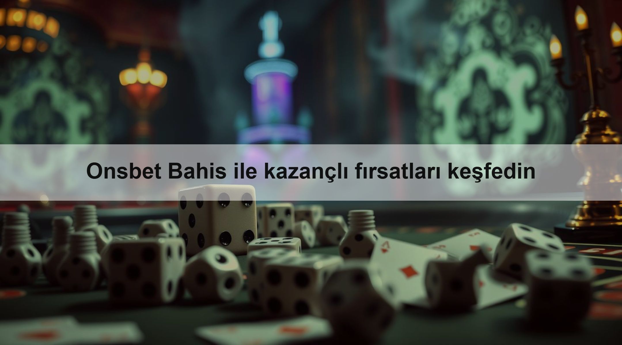 Onsbet Bahis ile kazançlı fırsatları keşfedin