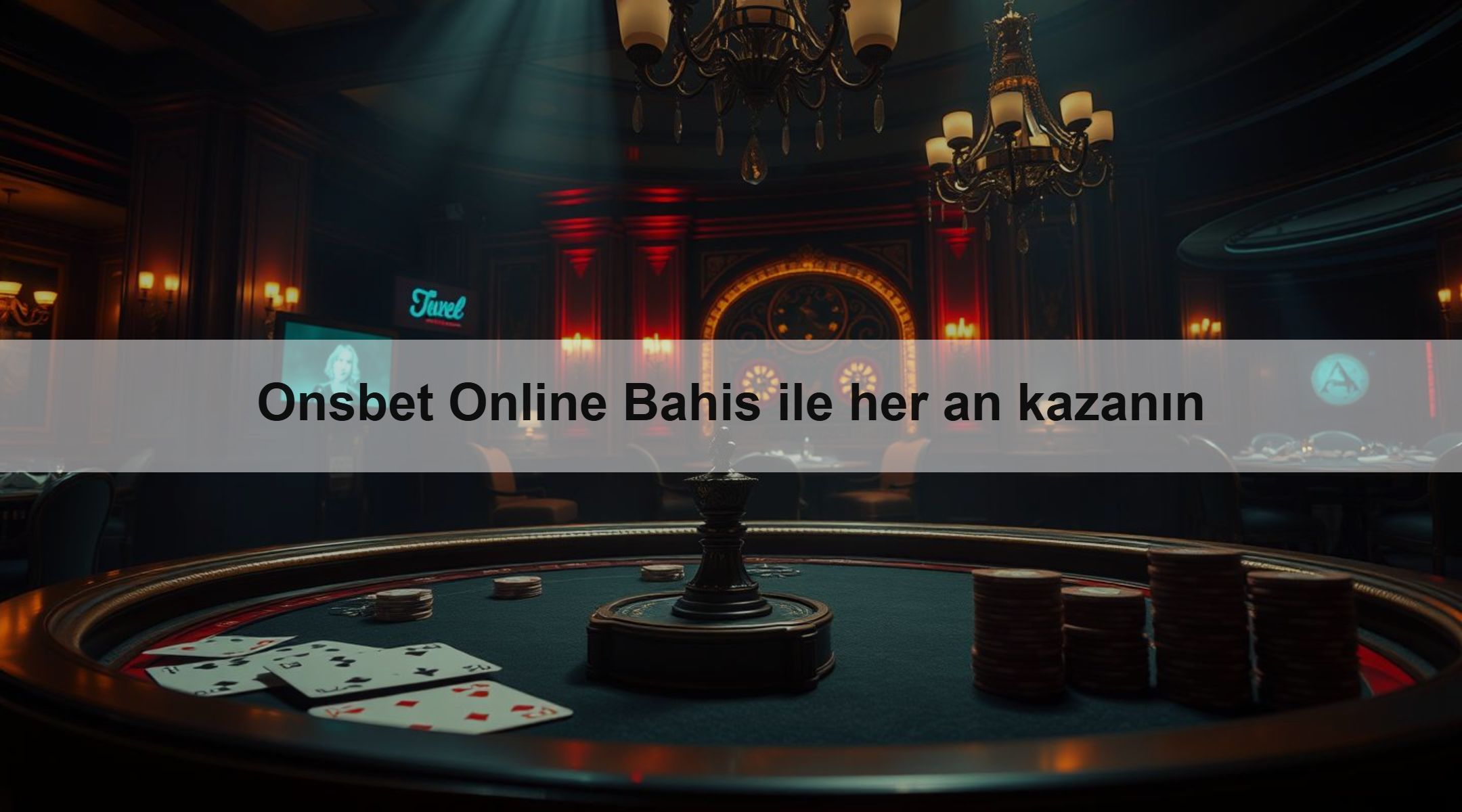 Onsbet Online Bahis ile her an kazanın